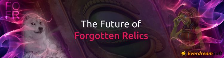 Discover The Future of Forgotten Relics (FoFR) Collection!